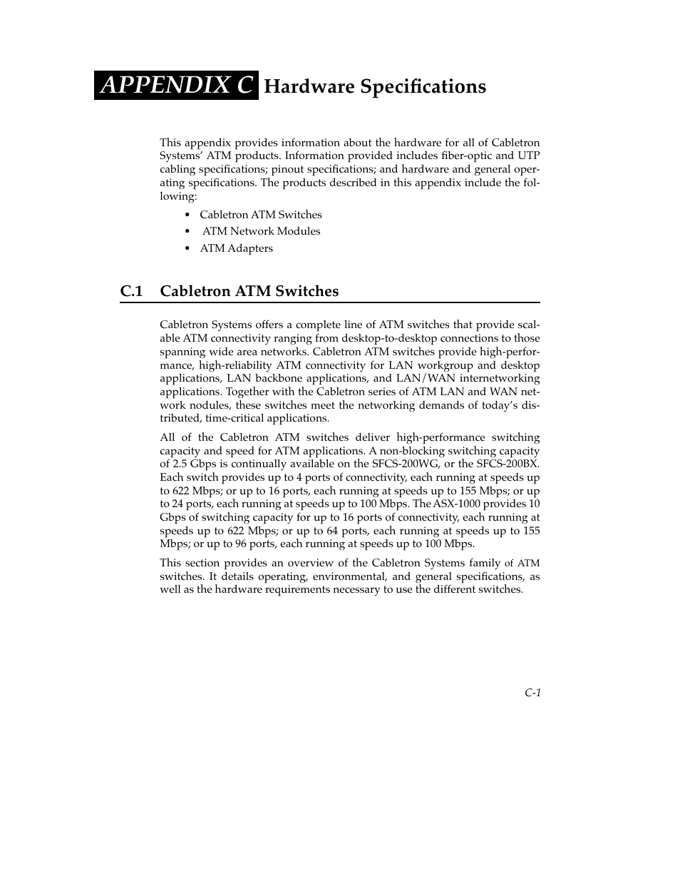 Appendix c, C.1 enterasys atm switches, Hardware specifications | C.1 cabletron atm switches | Cabletron Systems SFCS-200BX User Manual | Page 127 / 180