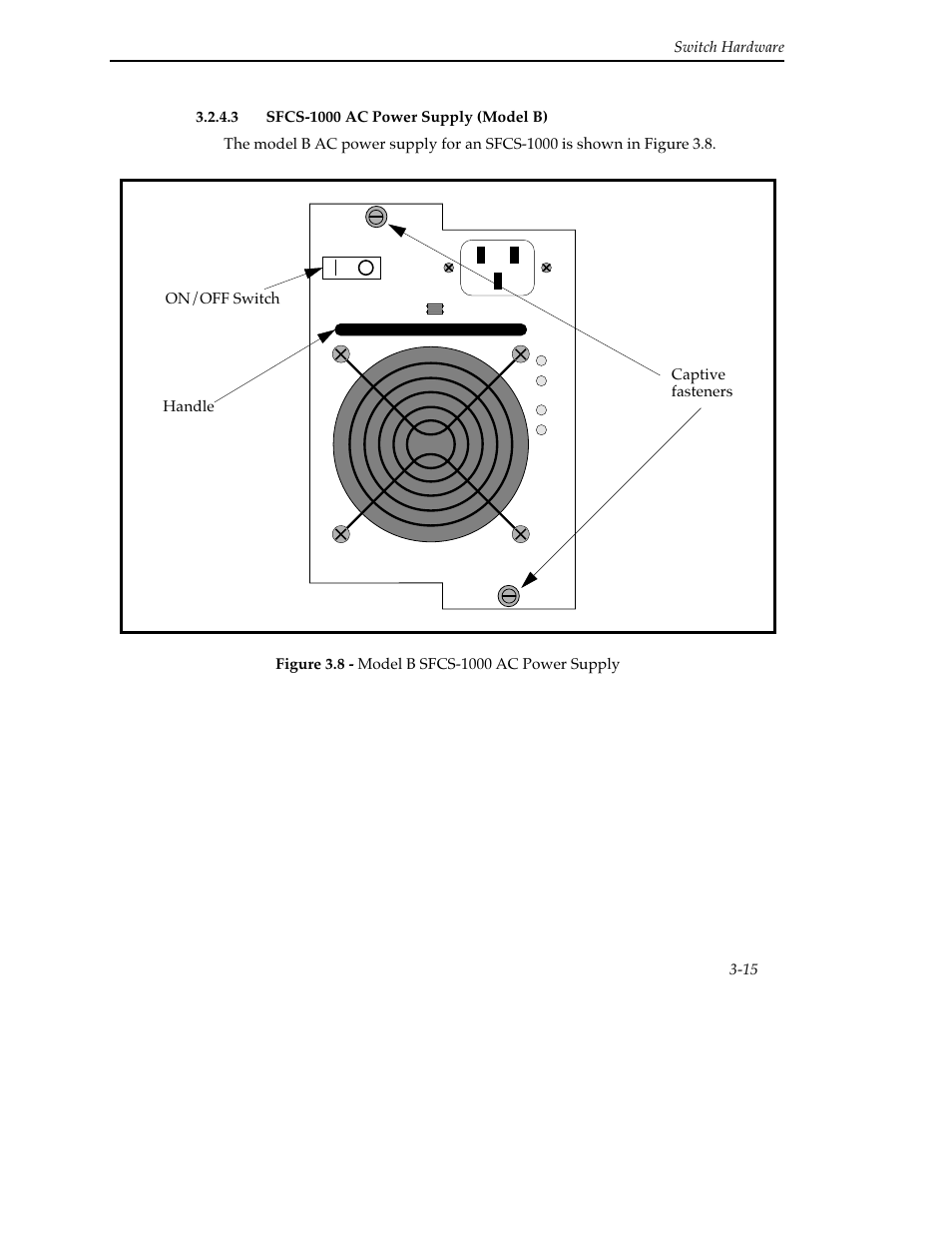 3 sfcs-1000 ac power supply (model b), 3 sfcs-1000 ac power supply (model b) -15, Captive fasteners handle on/off switch | Cabletron Systems SFCS-200BX User Manual | Page 41 / 180