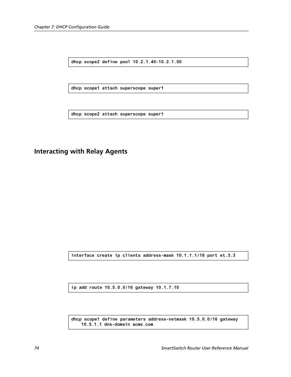 Interacting with relay agents | Cabletron Systems SMARTSWITCH ROUTER 9032578-05 User Manual | Page 100 / 398