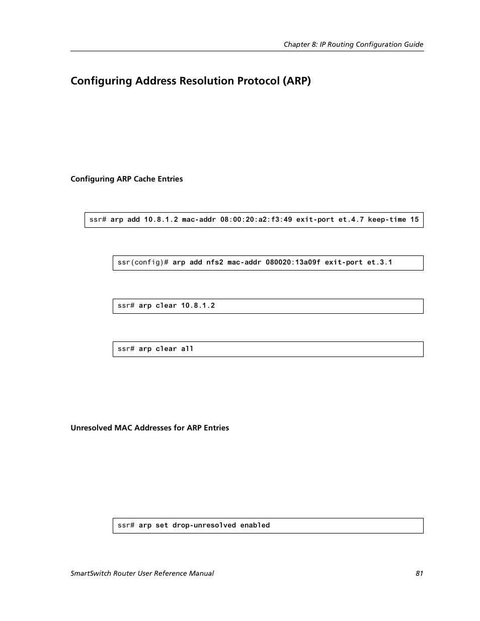 Configuring address resolution protocol (arp), Configuring arp cache entries, Unresolved mac addresses for arp entries | Cabletron Systems SMARTSWITCH ROUTER 9032578-05 User Manual | Page 107 / 398