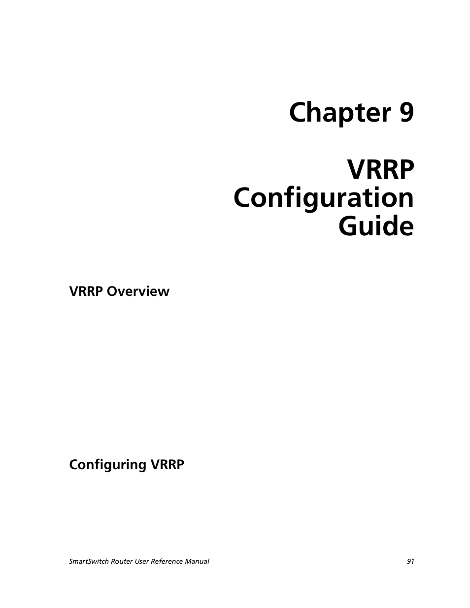 Vrrp configuration guide, Vrrp overview, Configuring vrrp | Chapter 9: vrrp configuration guide, Vrrp overview configuring vrrp, Chapter 9 vrrp configuration guide | Cabletron Systems SMARTSWITCH ROUTER 9032578-05 User Manual | Page 117 / 398
