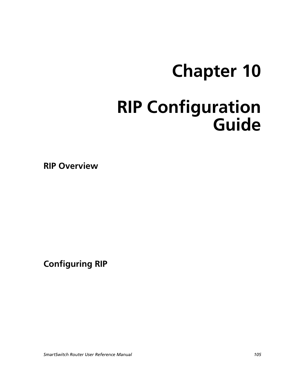 Rip configuration guide, Rip overview, Configuring rip | Chapter 10: rip configuration guide, Rip overview configuring rip, Chapter 10, Chapter 10 rip configuration guide | Cabletron Systems SMARTSWITCH ROUTER 9032578-05 User Manual | Page 131 / 398
