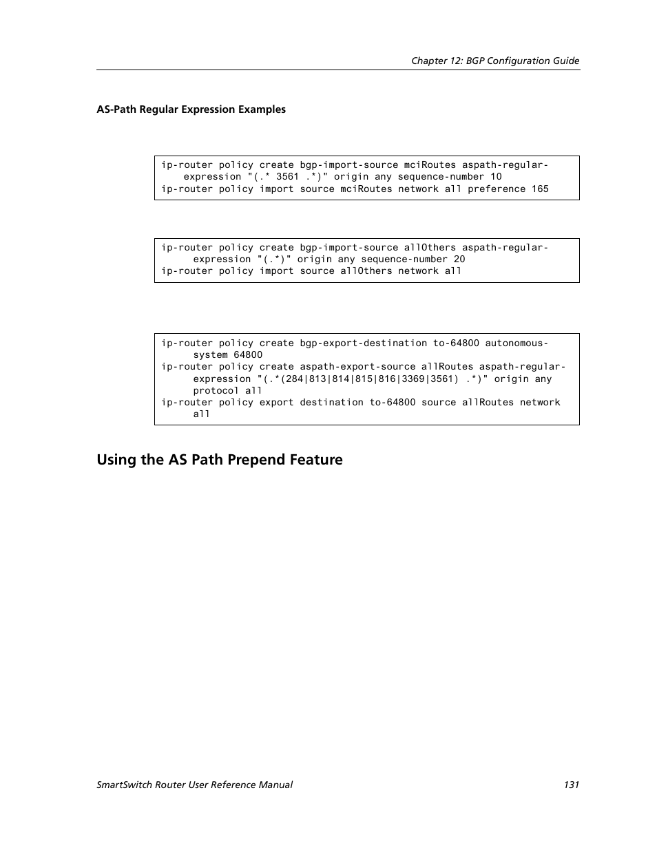 As-path regular expression examples, Using the as path prepend feature | Cabletron Systems SMARTSWITCH ROUTER 9032578-05 User Manual | Page 157 / 398