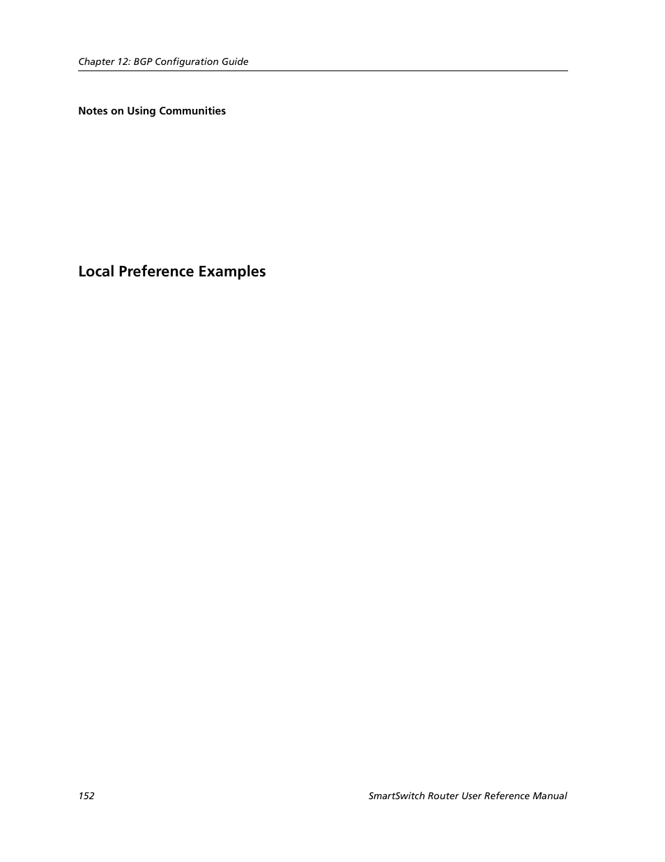 Notes on using communities, Local preference examples | Cabletron Systems SMARTSWITCH ROUTER 9032578-05 User Manual | Page 178 / 398