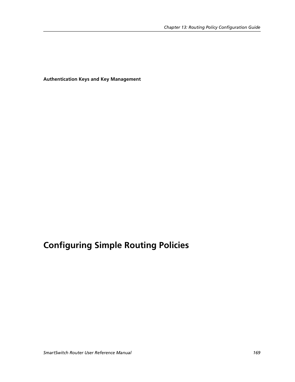 Authentication keys and key management, Configuring simple routing policies | Cabletron Systems SMARTSWITCH ROUTER 9032578-05 User Manual | Page 195 / 398