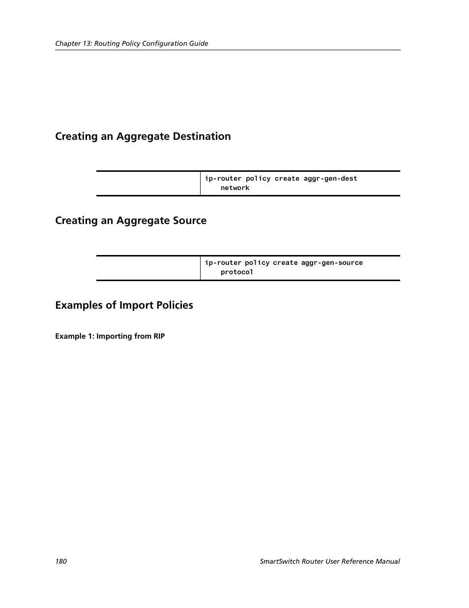 Creating an aggregate destination, Creating an aggregate source, Examples of import policies | Example 1: importing from rip | Cabletron Systems SMARTSWITCH ROUTER 9032578-05 User Manual | Page 206 / 398