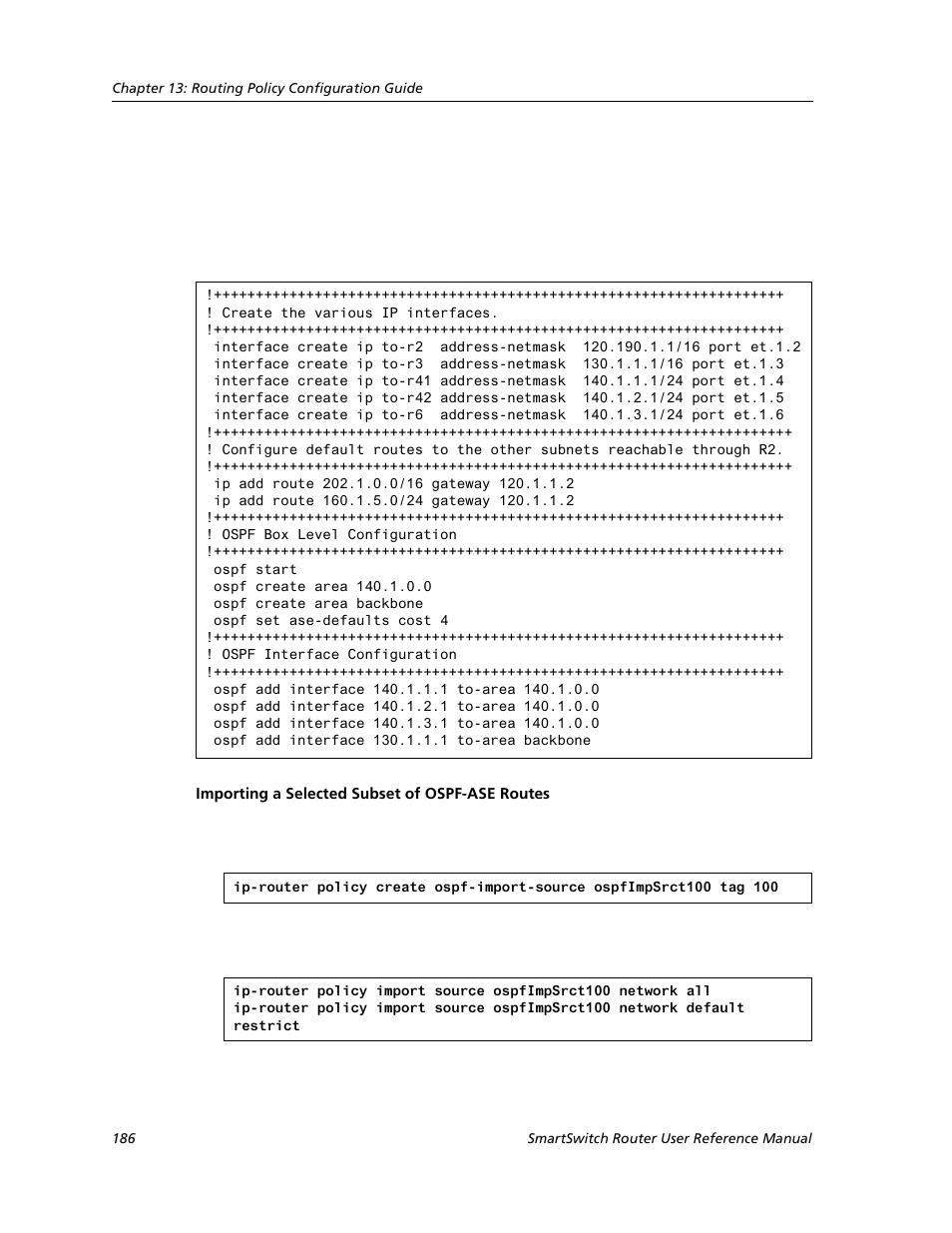 Importing a selected subset of ospf-ase routes | Cabletron Systems SMARTSWITCH ROUTER 9032578-05 User Manual | Page 212 / 398