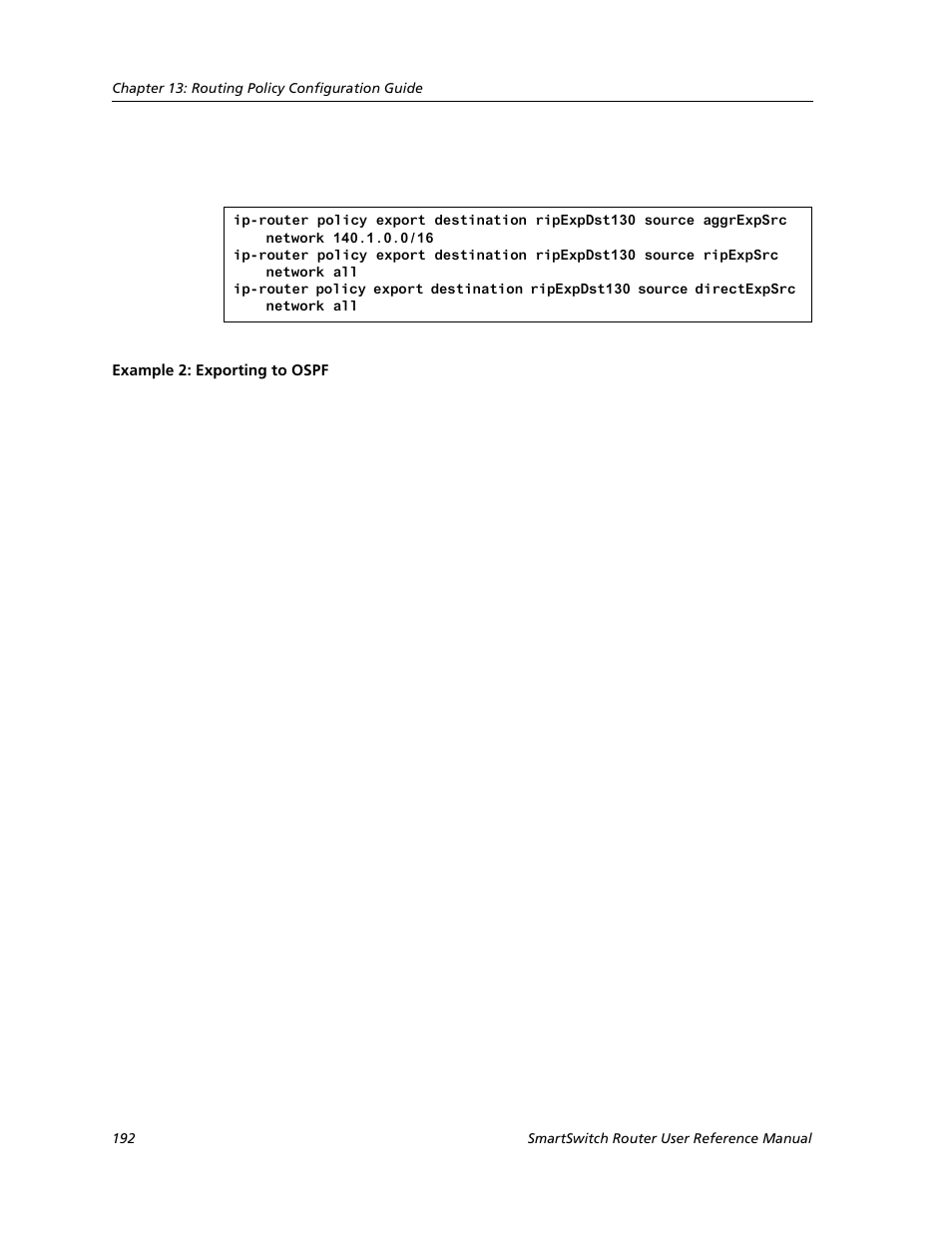 Example 2: exporting to ospf | Cabletron Systems SMARTSWITCH ROUTER 9032578-05 User Manual | Page 218 / 398