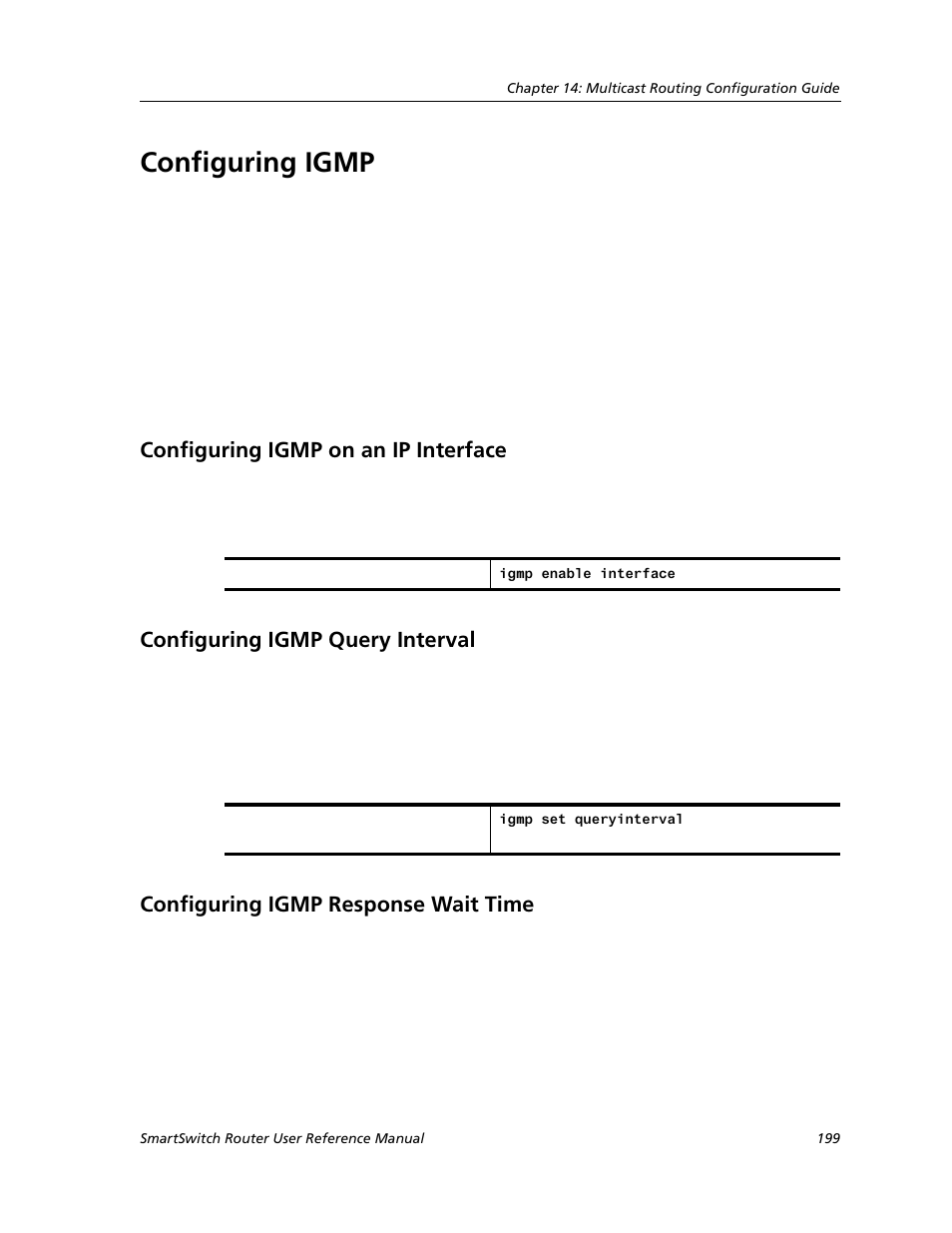 Configuring igmp, Configuring igmp on an ip interface, Configuring igmp query interval | Configuring igmp response wait time | Cabletron Systems SMARTSWITCH ROUTER 9032578-05 User Manual | Page 225 / 398