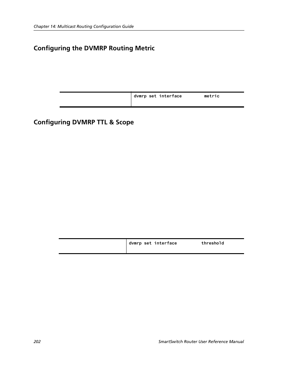 Configuring the dvmrp routing metric, Configuring dvmrp ttl & scope | Cabletron Systems SMARTSWITCH ROUTER 9032578-05 User Manual | Page 228 / 398
