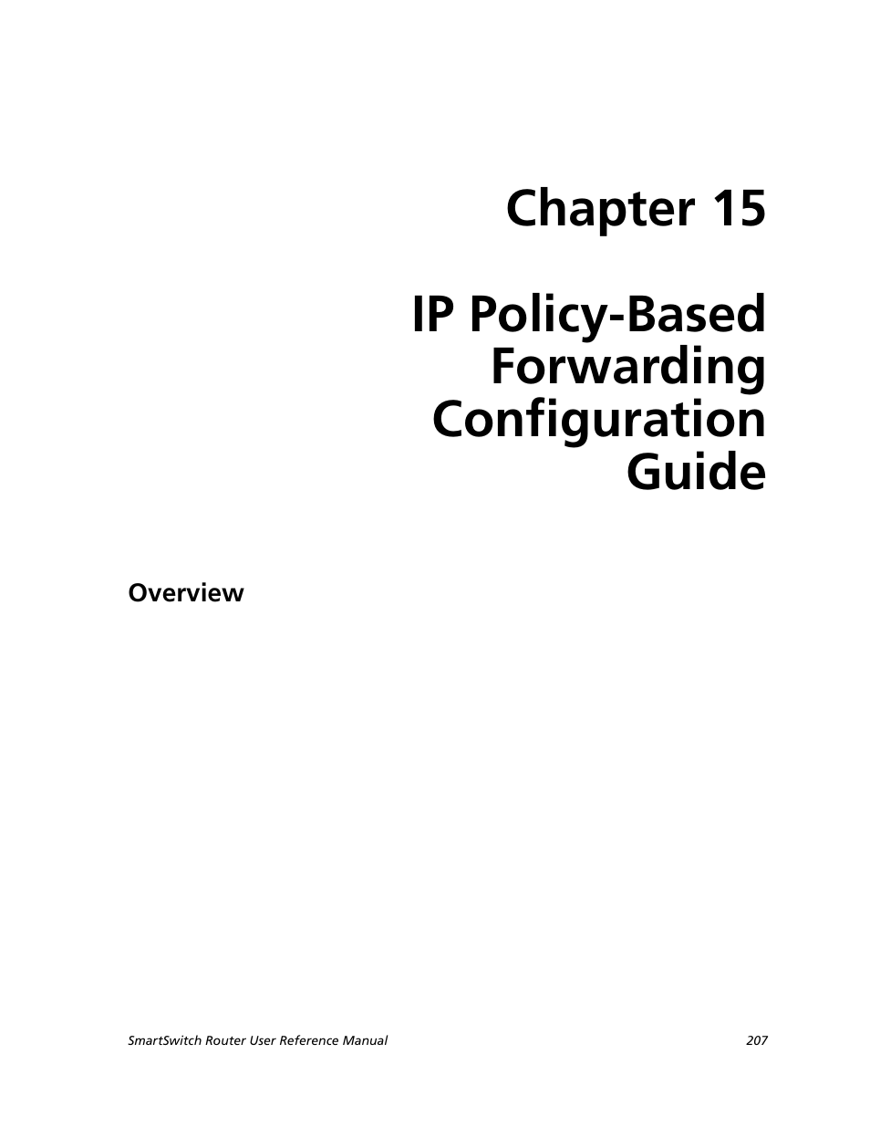 Ip policy-based forwarding configuration guide, Overview | Cabletron Systems SMARTSWITCH ROUTER 9032578-05 User Manual | Page 233 / 398