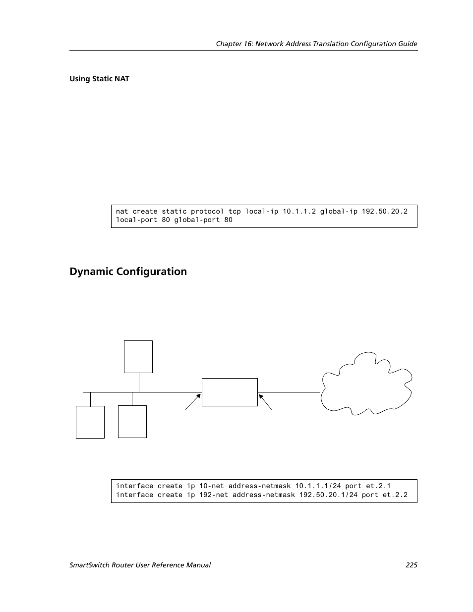 Using static nat, Dynamic configuration | Cabletron Systems SMARTSWITCH ROUTER 9032578-05 User Manual | Page 251 / 398