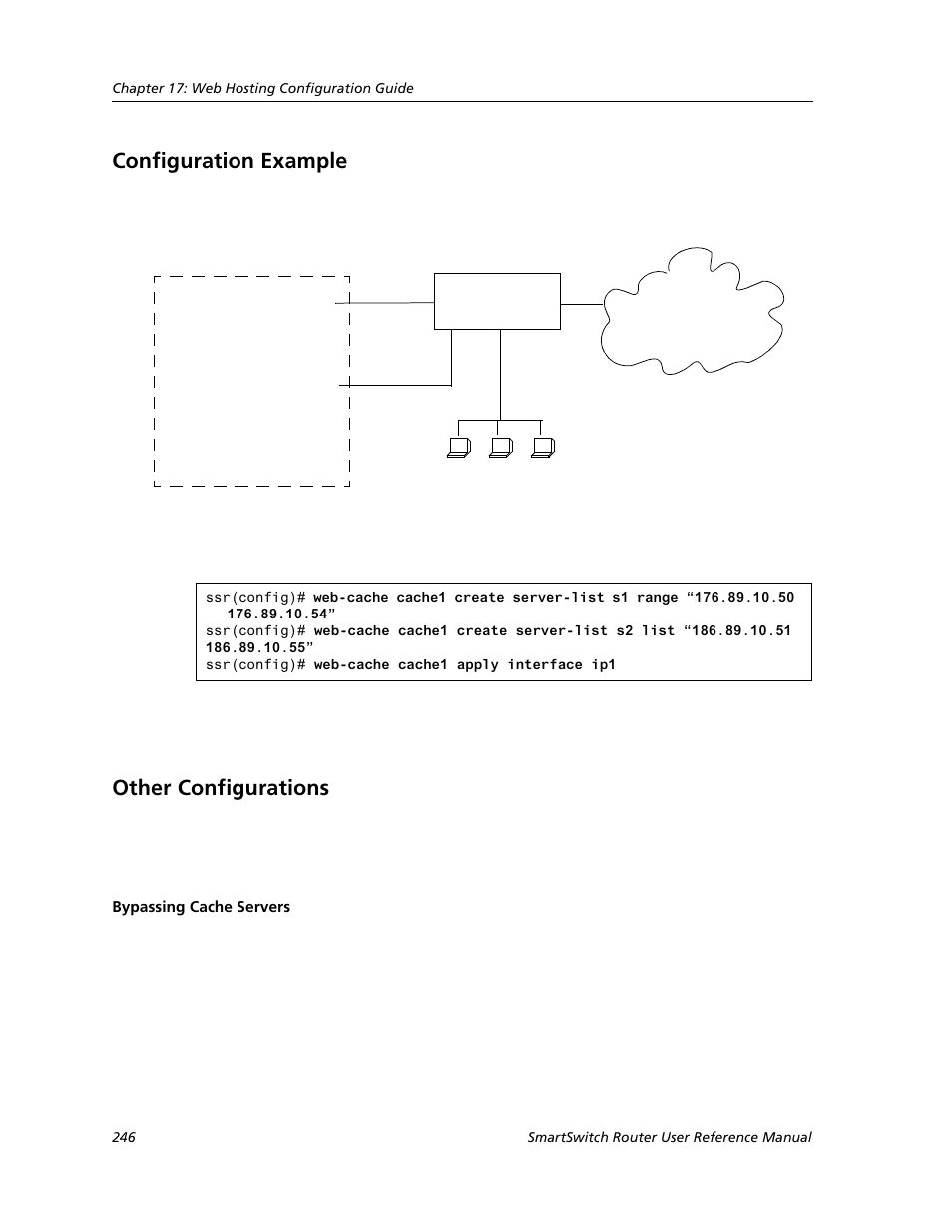 Configuration example, Other configurations, Bypassing cache servers | Configuration example other configurations | Cabletron Systems SMARTSWITCH ROUTER 9032578-05 User Manual | Page 272 / 398