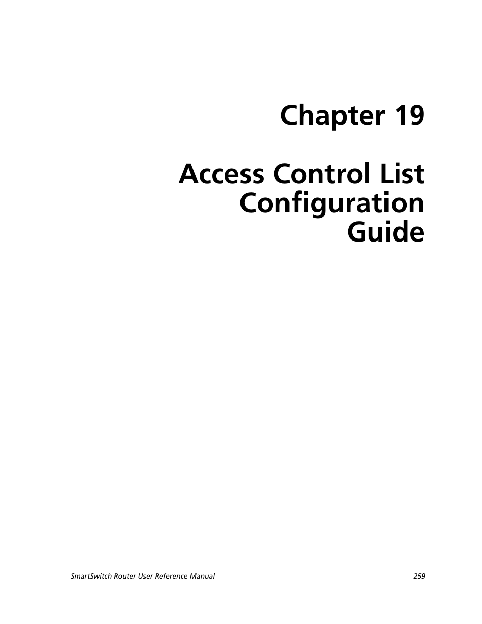 Access control list configuration guide, Chapter 19 access control list configuration guide | Cabletron Systems SMARTSWITCH ROUTER 9032578-05 User Manual | Page 285 / 398