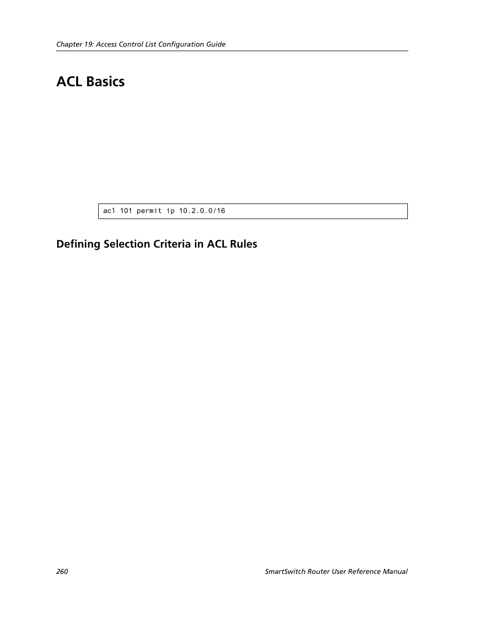 Acl basics, Defining selection criteria in acl rules, Explains ho | Cabletron Systems SMARTSWITCH ROUTER 9032578-05 User Manual | Page 286 / 398
