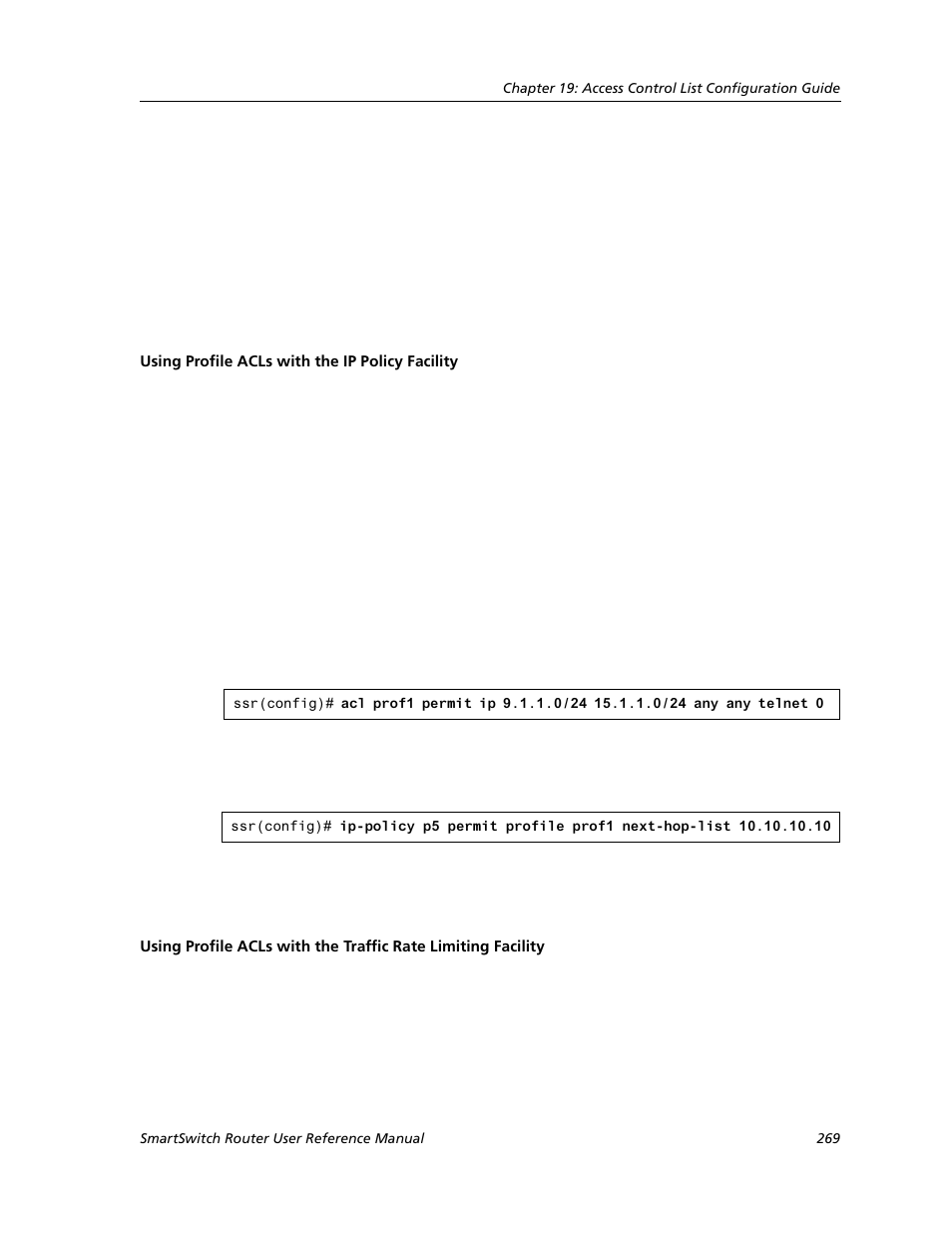 Using profile acls with the ip policy facility | Cabletron Systems SMARTSWITCH ROUTER 9032578-05 User Manual | Page 295 / 398