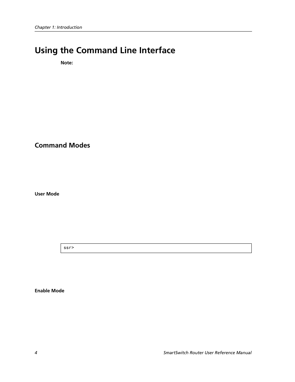 Using the command line interface, Command modes, User mode | Enable mode, User mode enable mode | Cabletron Systems SMARTSWITCH ROUTER 9032578-05 User Manual | Page 30 / 398