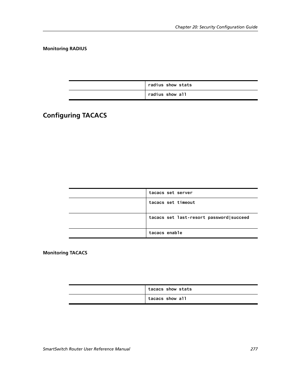 Monitoring radius, Configuring tacacs, Monitoring tacacs | Cabletron Systems SMARTSWITCH ROUTER 9032578-05 User Manual | Page 303 / 398
