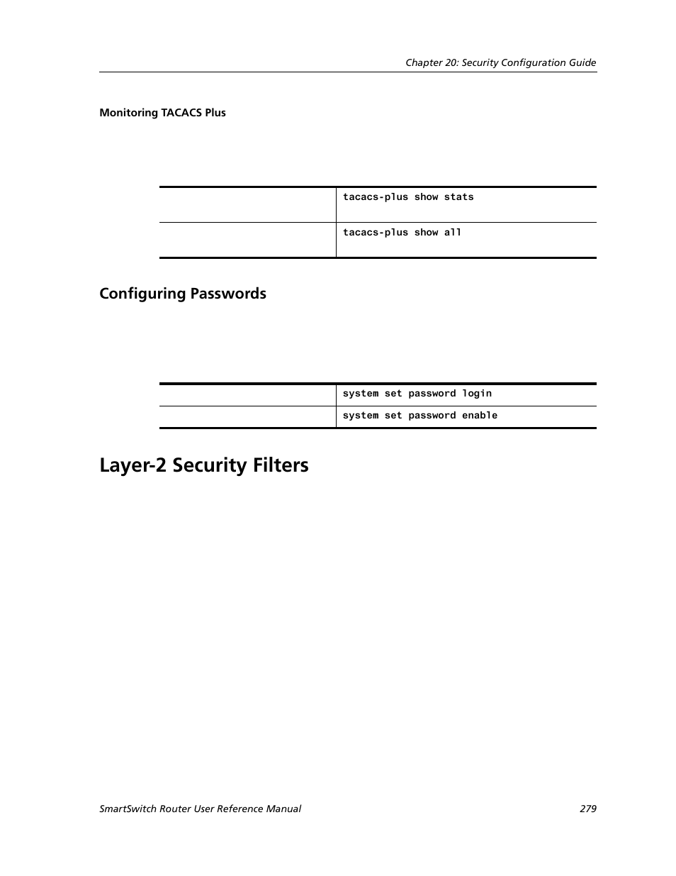 Monitoring tacacs plus, Configuring passwords, Layer-2 security filters | Cabletron Systems SMARTSWITCH ROUTER 9032578-05 User Manual | Page 305 / 398