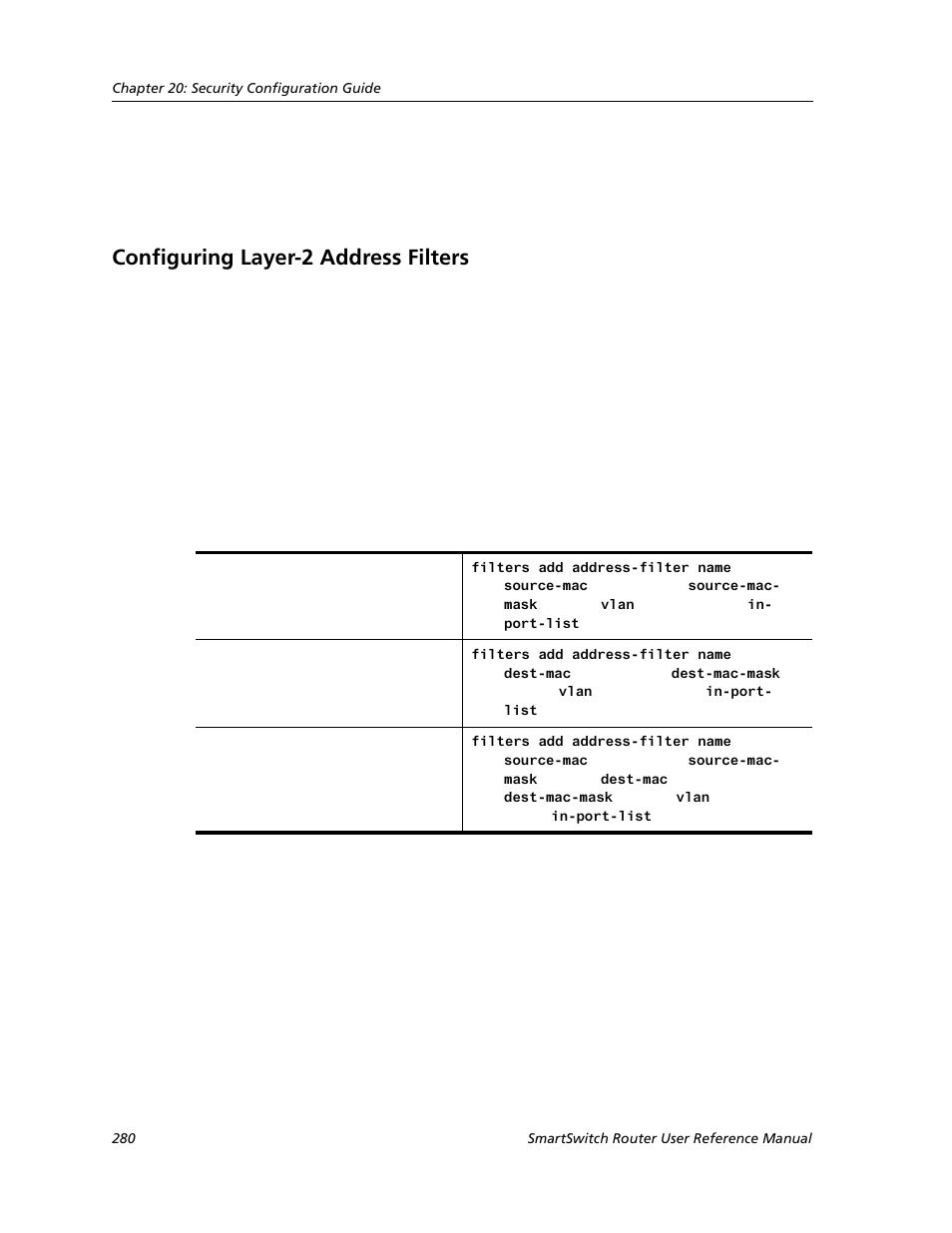 Configuring layer-2 address filters | Cabletron Systems SMARTSWITCH ROUTER 9032578-05 User Manual | Page 306 / 398