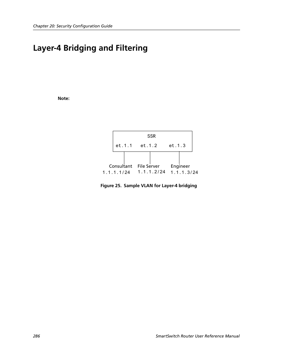 Layer-4 bridging and filtering | Cabletron Systems SMARTSWITCH ROUTER 9032578-05 User Manual | Page 312 / 398