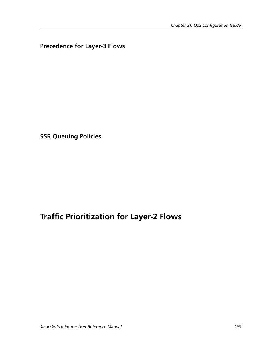 Precedence for layer-3 flows, Ssr queuing policies, Traffic prioritization for layer-2 flows | Precedence for layer-3 flows ssr queuing policies | Cabletron Systems SMARTSWITCH ROUTER 9032578-05 User Manual | Page 319 / 398
