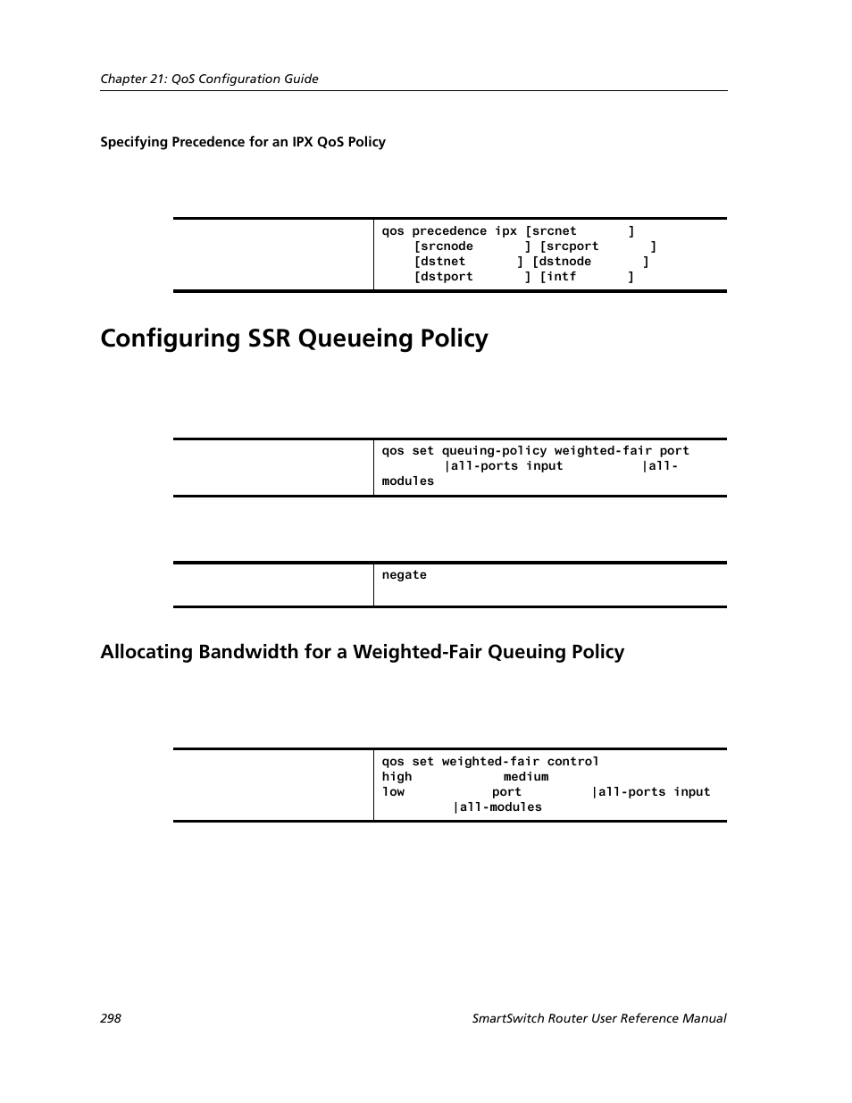 Specifying precedence for an ipx qos policy, Configuring ssr queueing policy | Cabletron Systems SMARTSWITCH ROUTER 9032578-05 User Manual | Page 324 / 398