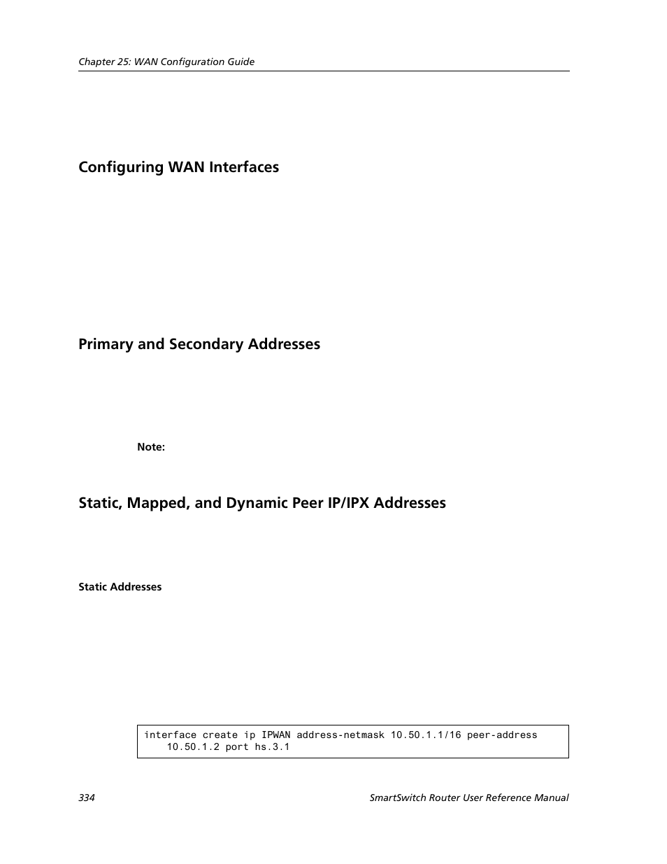 Configuring wan interfaces, Primary and secondary addresses, Static, mapped, and dynamic peer ip/ipx addresses | Static addresses | Cabletron Systems SMARTSWITCH ROUTER 9032578-05 User Manual | Page 360 / 398