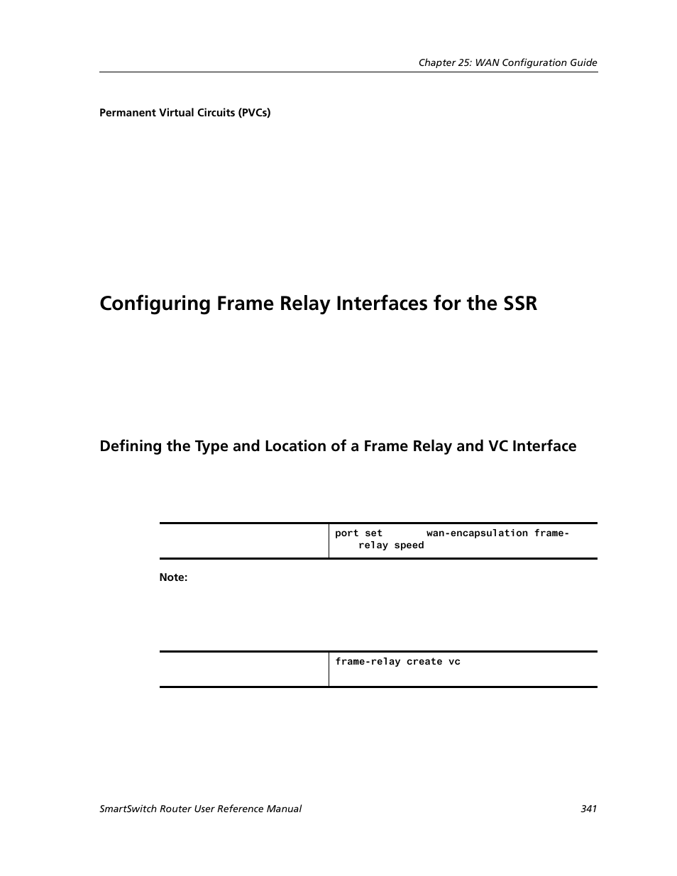 Permanent virtual circuits (pvcs), Configuring frame relay interfaces for the ssr | Cabletron Systems SMARTSWITCH ROUTER 9032578-05 User Manual | Page 367 / 398