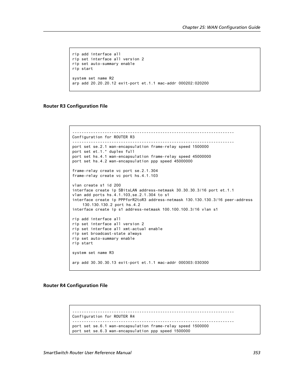 Router r3 configuration file, Router r4 configuration file | Cabletron Systems SMARTSWITCH ROUTER 9032578-05 User Manual | Page 379 / 398