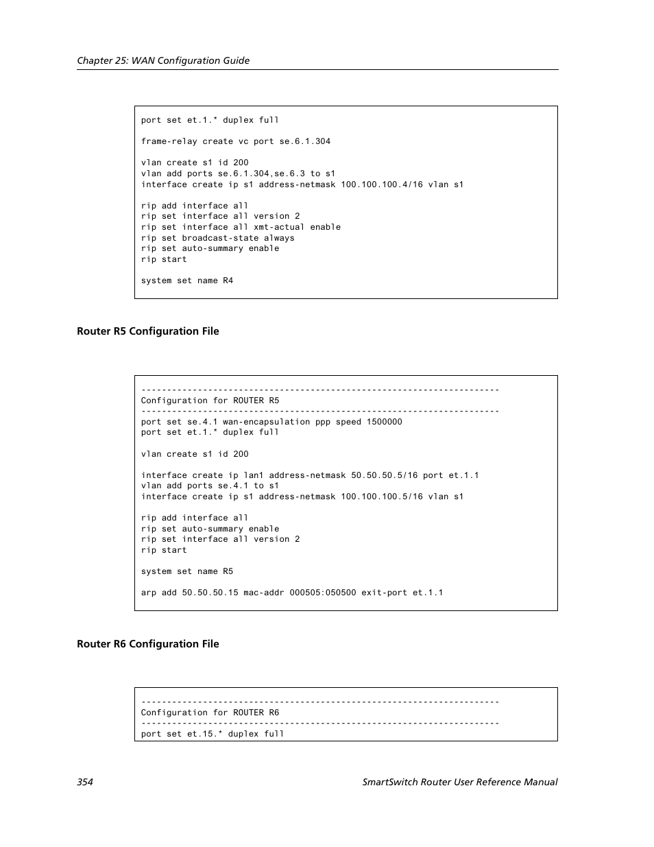 Router r5 configuration file, Router r6 configuration file | Cabletron Systems SMARTSWITCH ROUTER 9032578-05 User Manual | Page 380 / 398