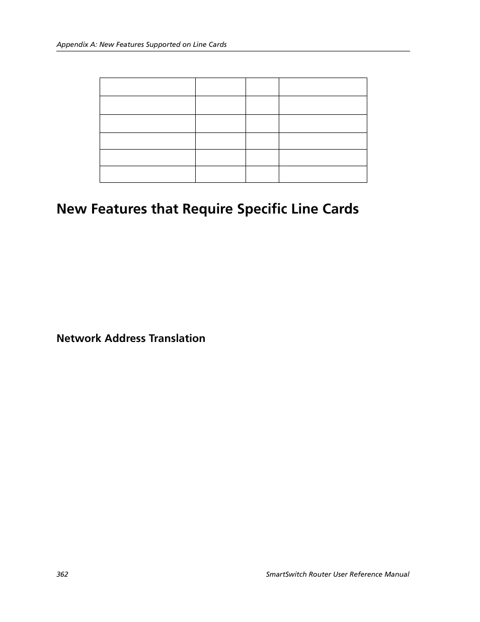 New features that require specific line cards, Network address translation | Cabletron Systems SMARTSWITCH ROUTER 9032578-05 User Manual | Page 388 / 398