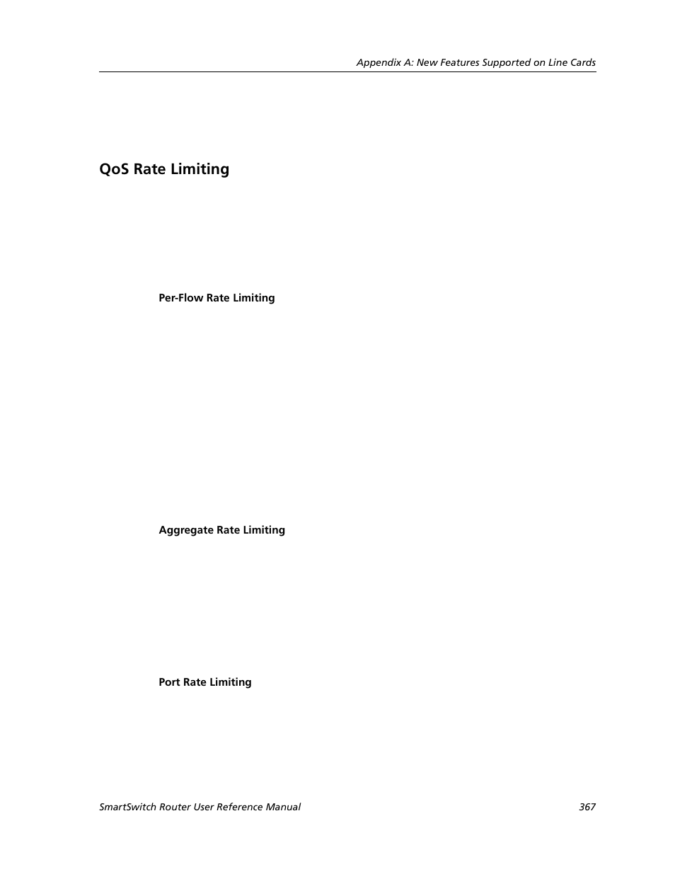 Qos rate limiting, Per-flow rate limiting, Aggregate rate limiting | Port rate limiting | Cabletron Systems SMARTSWITCH ROUTER 9032578-05 User Manual | Page 393 / 398