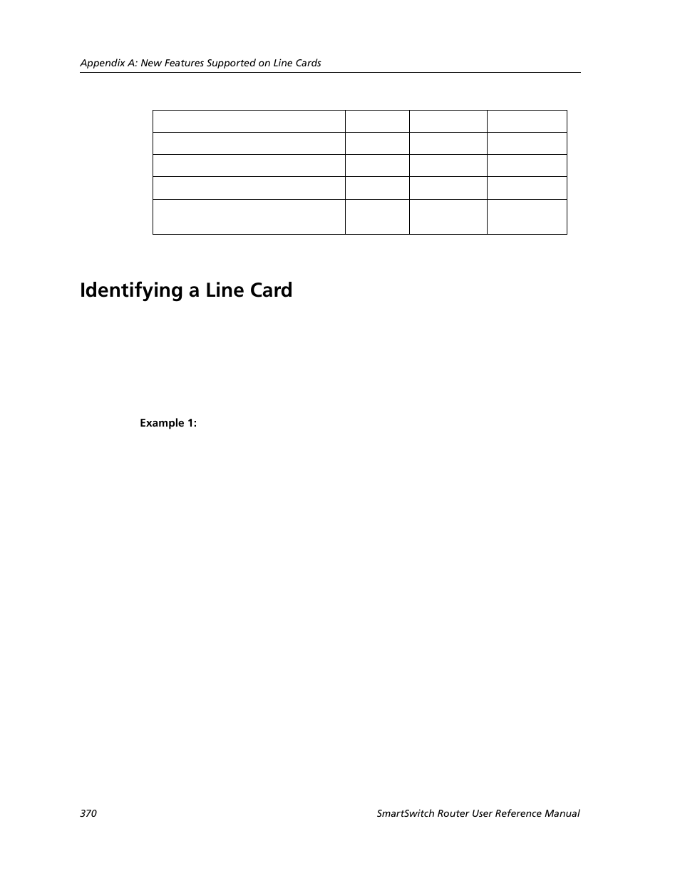Identifying a line card, Example 1 | Cabletron Systems SMARTSWITCH ROUTER 9032578-05 User Manual | Page 396 / 398