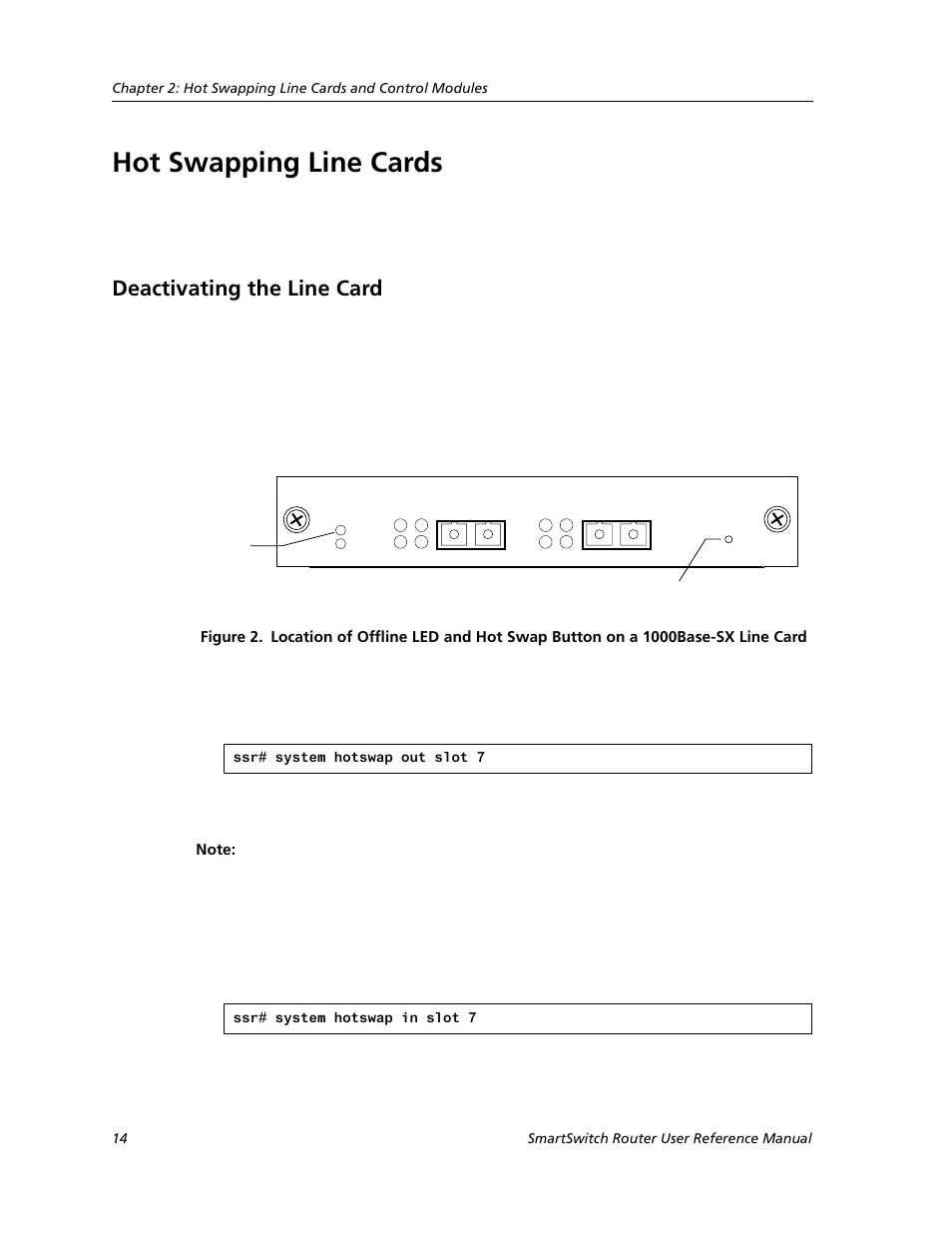 Hot swapping line cards, Deactivating the line card | Cabletron Systems SMARTSWITCH ROUTER 9032578-05 User Manual | Page 40 / 398