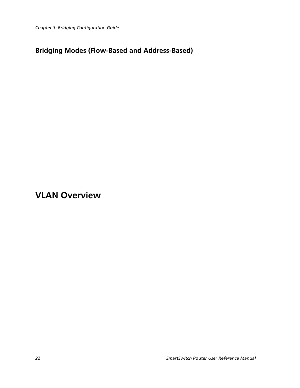 Bridging modes (flow-based and address-based), Vlan overview | Cabletron Systems SMARTSWITCH ROUTER 9032578-05 User Manual | Page 48 / 398