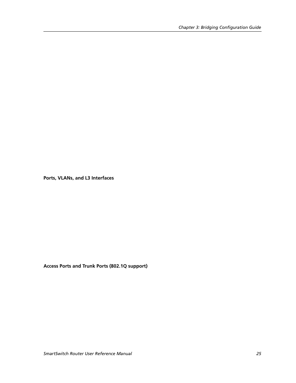 Ports, vlans, and l3 interfaces, Access ports and trunk ports (802.1q support) | Cabletron Systems SMARTSWITCH ROUTER 9032578-05 User Manual | Page 51 / 398