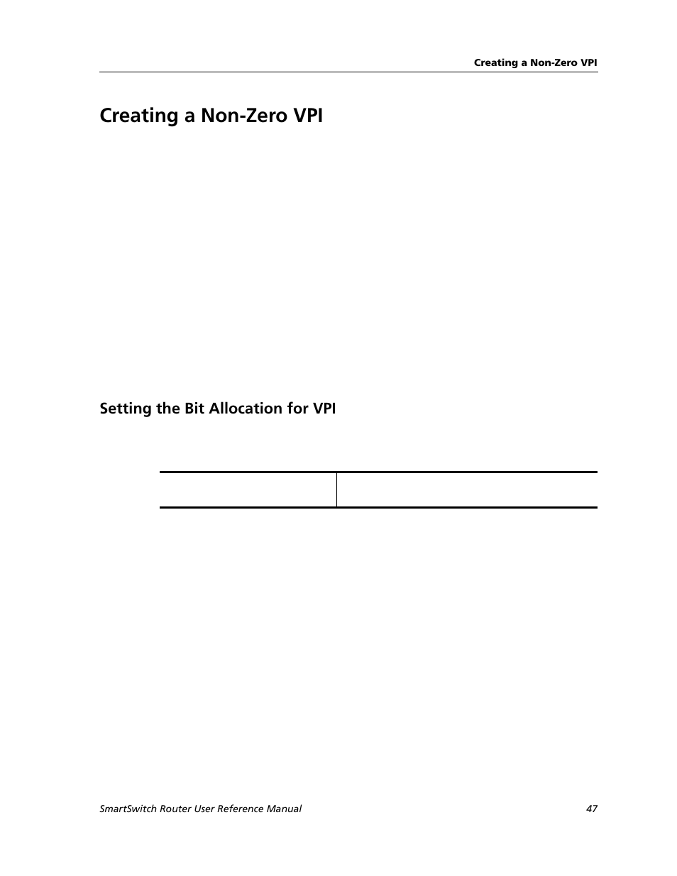 Creating a non-zero vpi, Setting the bit allocation for vpi | Cabletron Systems SMARTSWITCH ROUTER 9032578-05 User Manual | Page 73 / 398