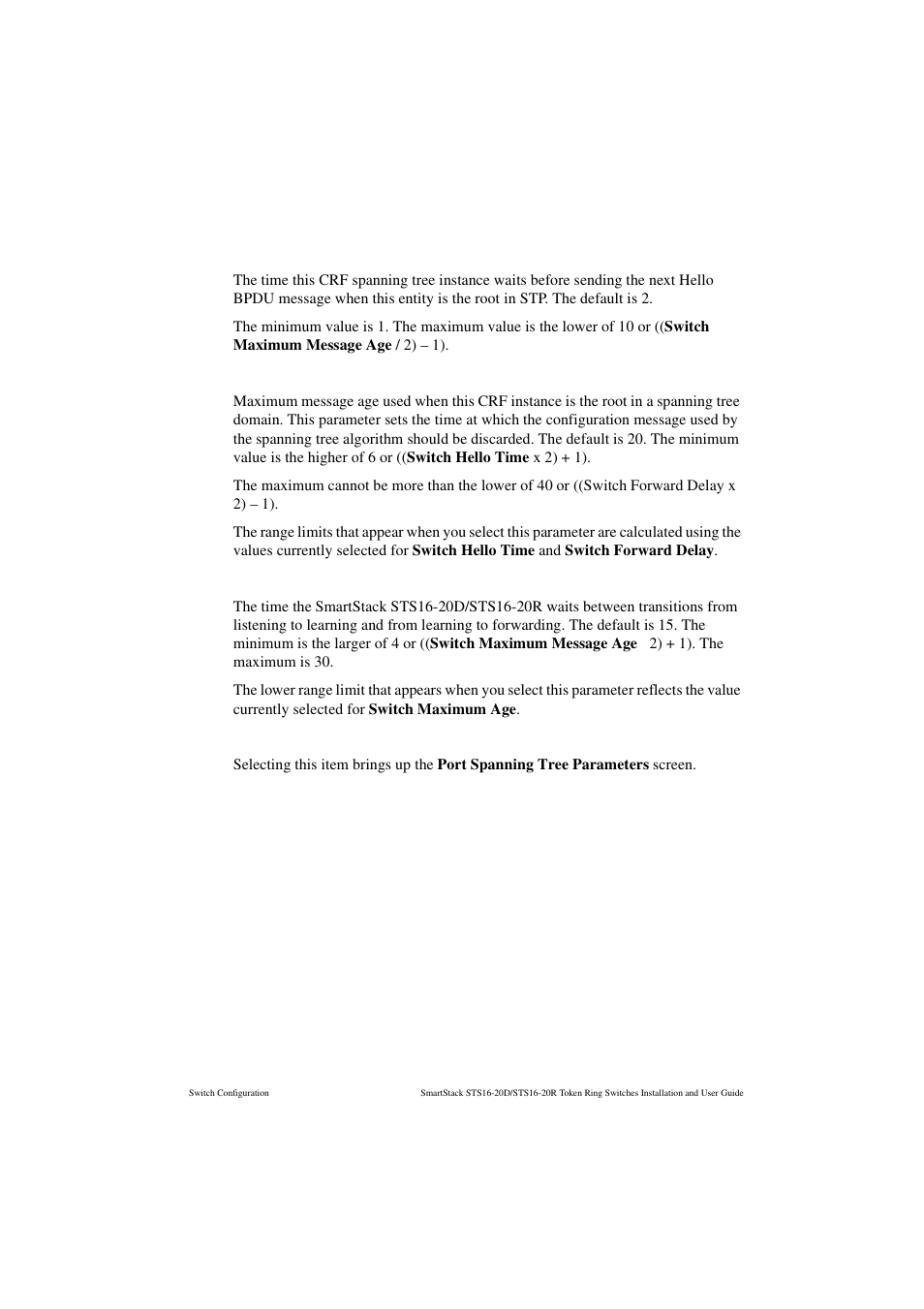 Switch hello time (in seconds), Switch maximum message age (in seconds), Switch forward delay (in seconds) | Port spanning tree parameters | Cabletron Systems STS16-20R User Manual | Page 117 / 258