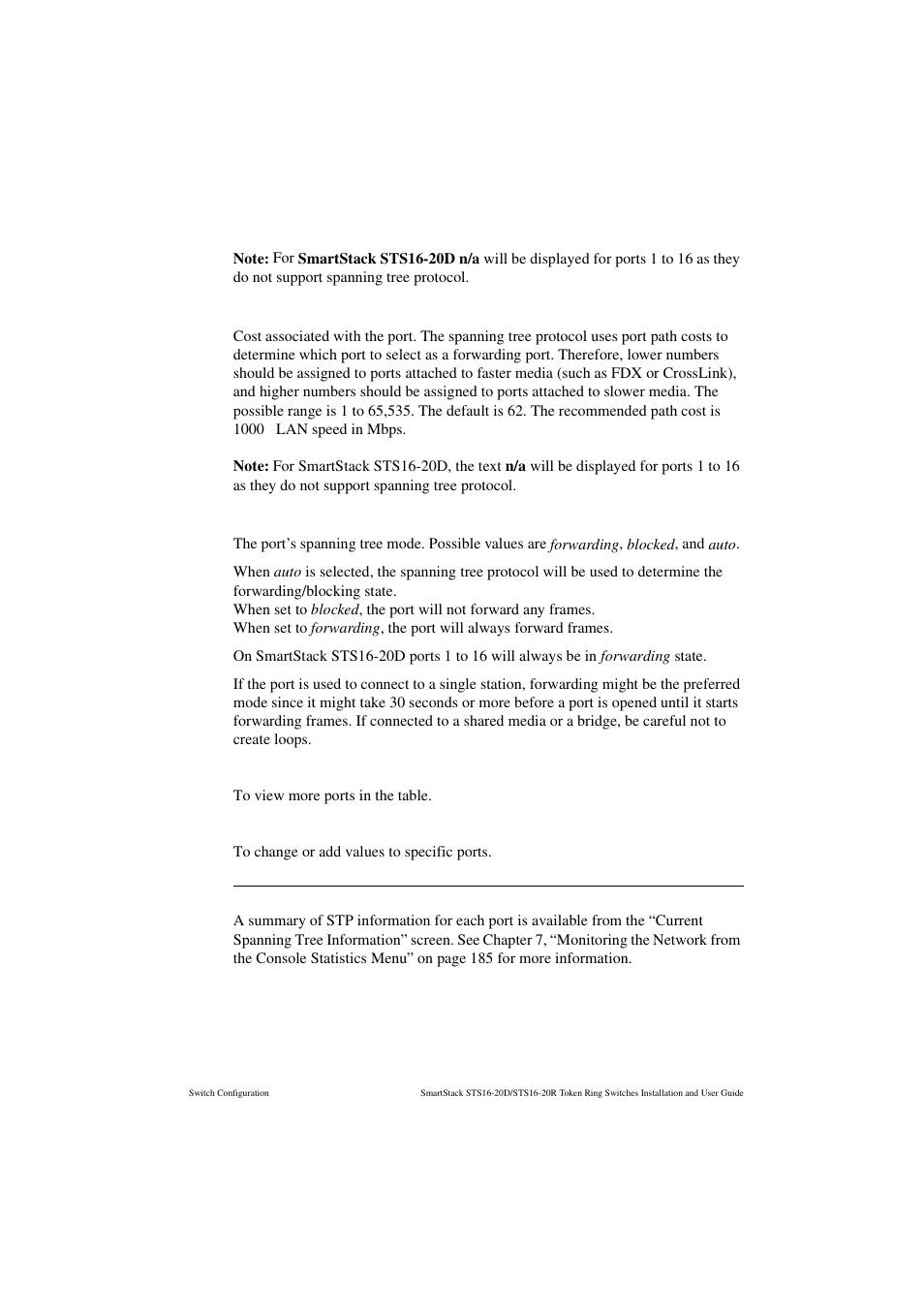 Path cost, Stp mode, More | Change, Current spanning tree information screen | Cabletron Systems STS16-20R User Manual | Page 119 / 258