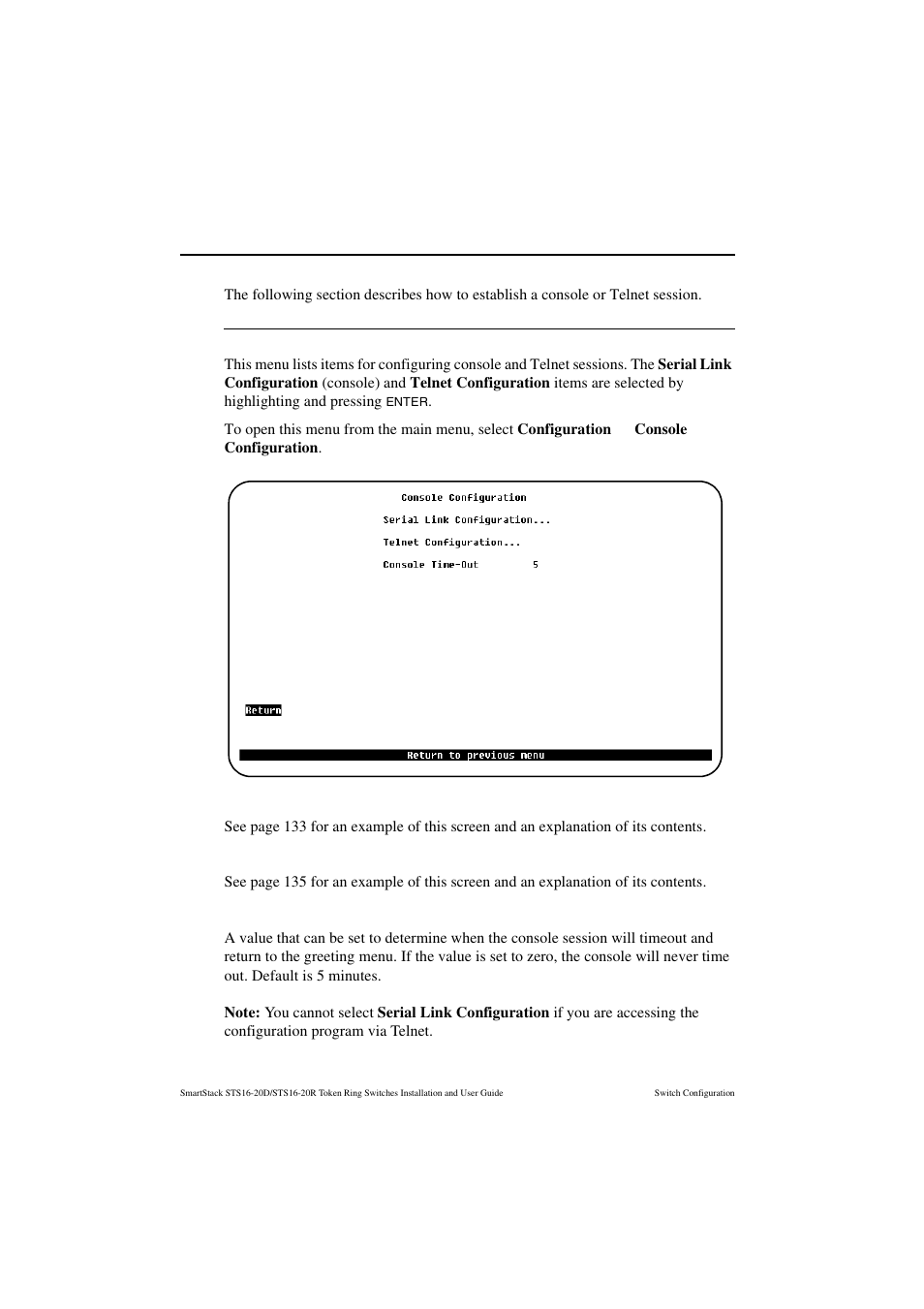 Console/telnet sessions, Console configuration menu, Serial link configuration | Telnet configuration, Console timeout | Cabletron Systems STS16-20R User Manual | Page 146 / 258