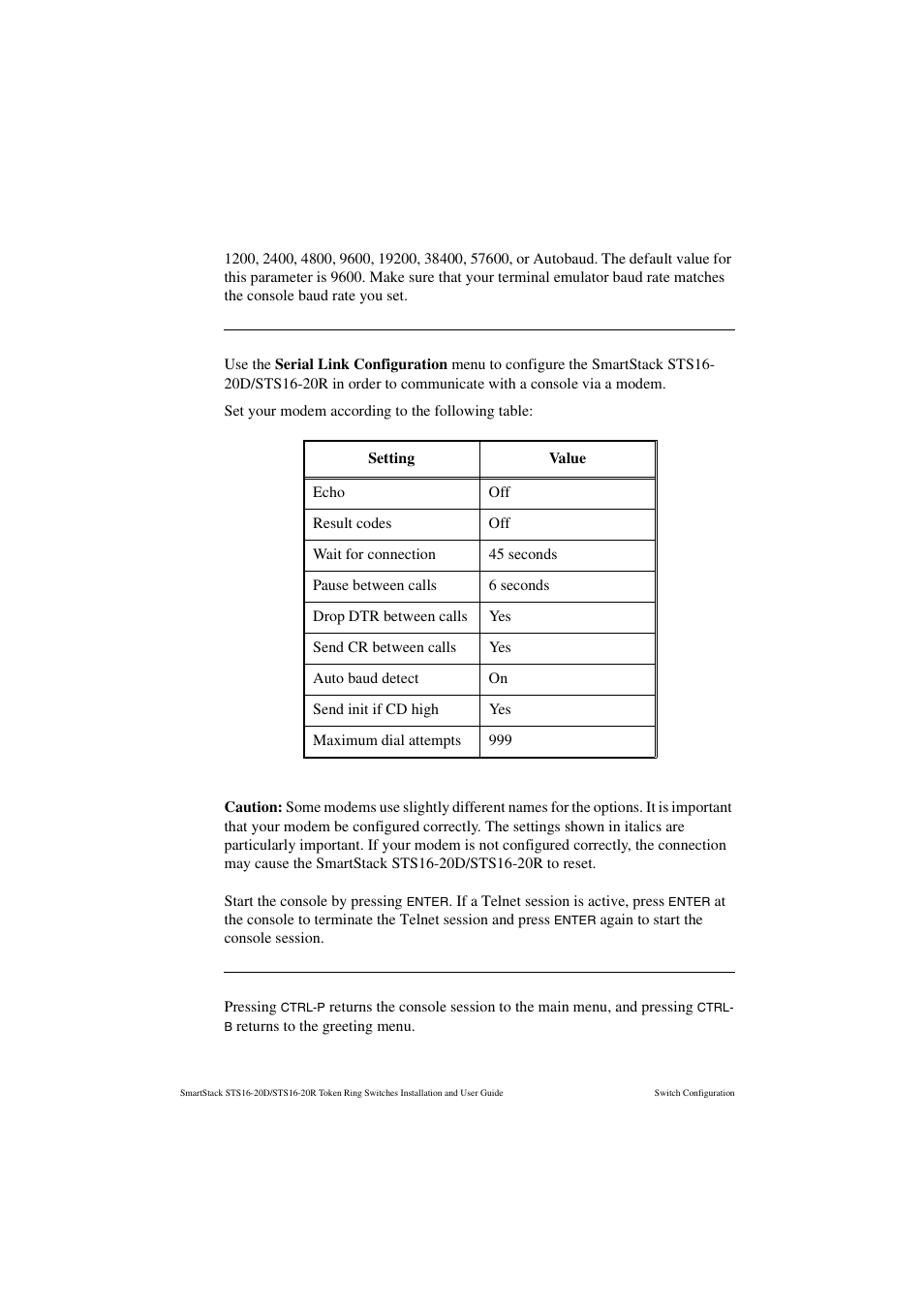 Creating a console session using a modem, Stopping the console session, Table 14. modem settings | Cabletron Systems STS16-20R User Manual | Page 148 / 258