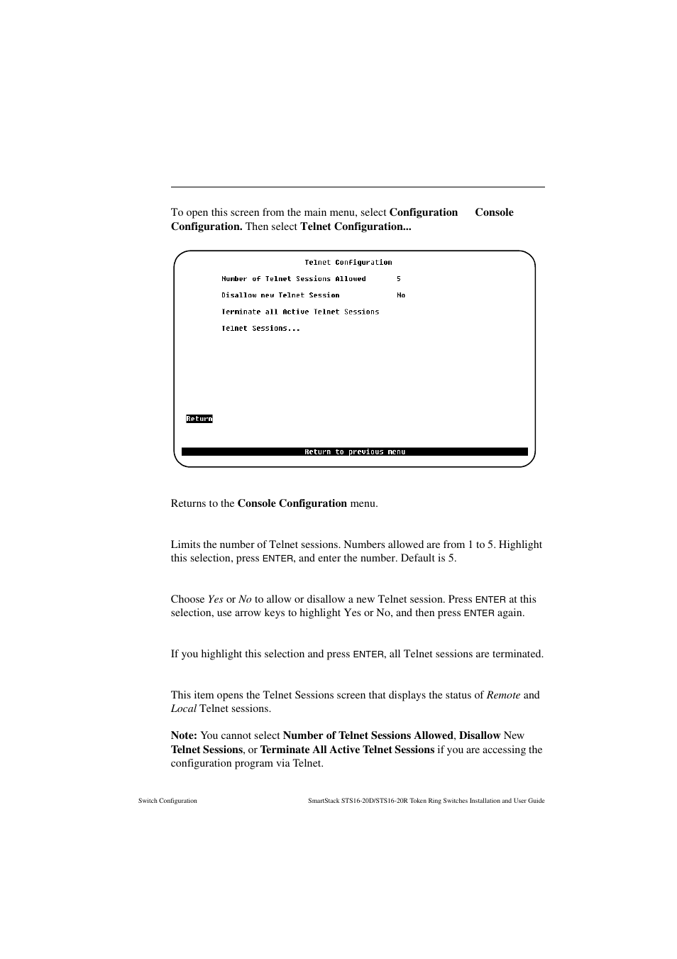 Telnet configuration screen, Return to previous menu, Number of telnet sessions allowed | Disallow new telnet session, Terminate all active telnet sessions, Telnet sessions | Cabletron Systems STS16-20R User Manual | Page 149 / 258