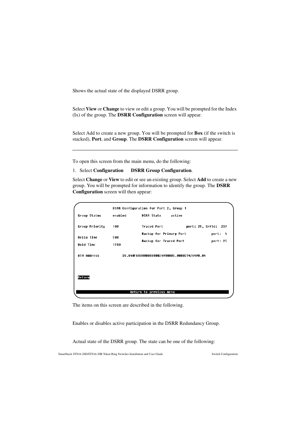 State, View and change, Dsrr configuration screen | Group status, Dsrr state | Cabletron Systems STS16-20R User Manual | Page 158 / 258