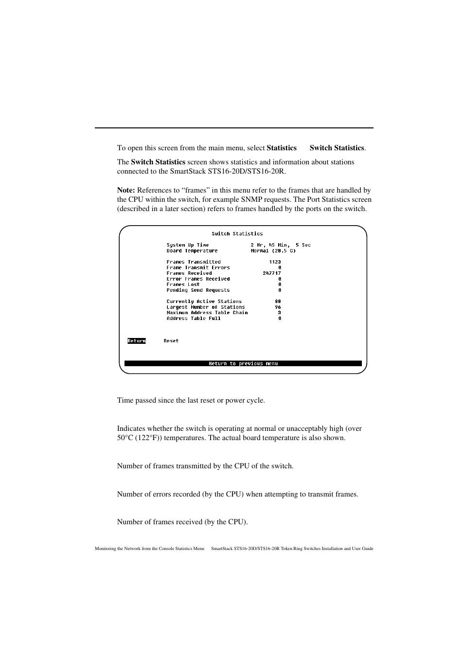 Switch statistics screen, System up time, Board temperature | Frames transmitted, Frame transmit errors, Frames received | Cabletron Systems STS16-20R User Manual | Page 171 / 258