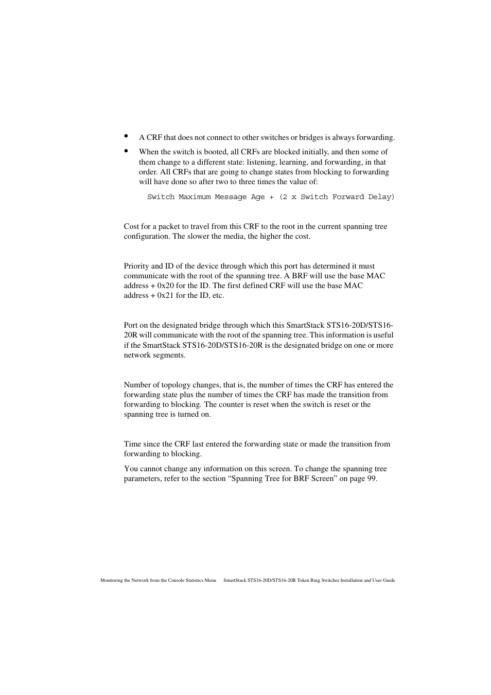 Dcst (designated cost), Dsg swid/brid (designated switch id/bridge id), Dsg pid (designated port id) | Chgs, Last chg | Cabletron Systems STS16-20R User Manual | Page 201 / 258