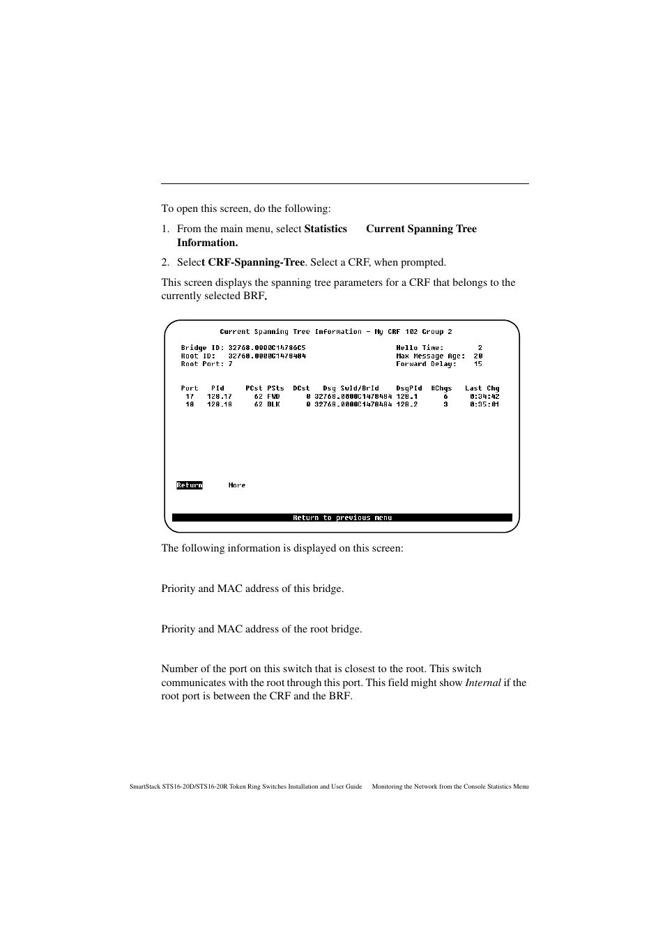 Current spanning tree information for a crf screen, Bridge id, Root id | Root port | Cabletron Systems STS16-20R User Manual | Page 202 / 258
