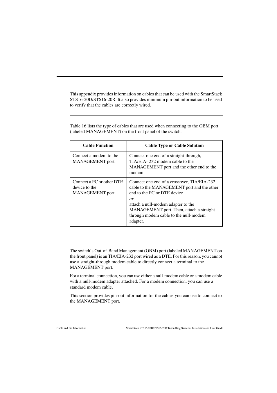 Appendix b. cable and pin information, Connecting to the out-of-band management port, Out-of-band management port and cable pin-outs | Table 16. connecting to the management port, Appendix b, “cable and pin information | Cabletron Systems STS16-20R User Manual | Page 243 / 258