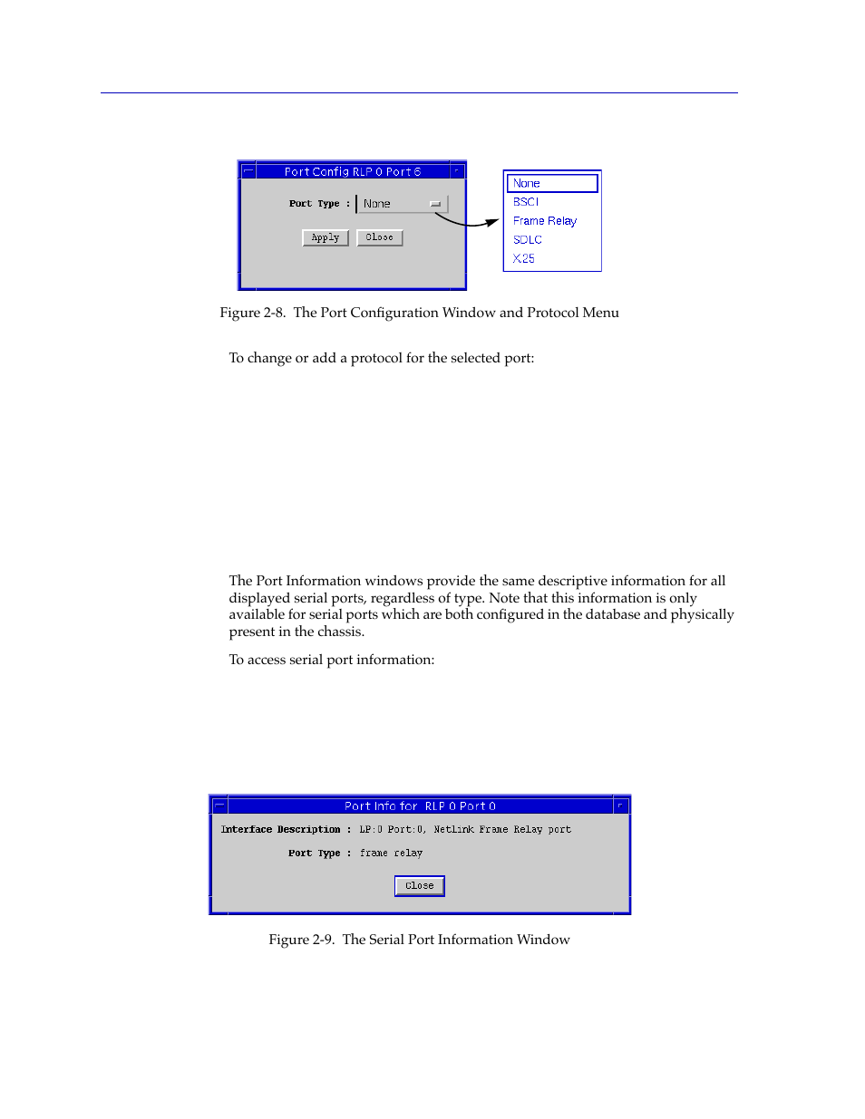 Viewing serial port information, Viewing serial port information -20, Figure 2-9 | Will appear | Cabletron Systems SPECTRUM FRX6000 User Manual | Page 36 / 232