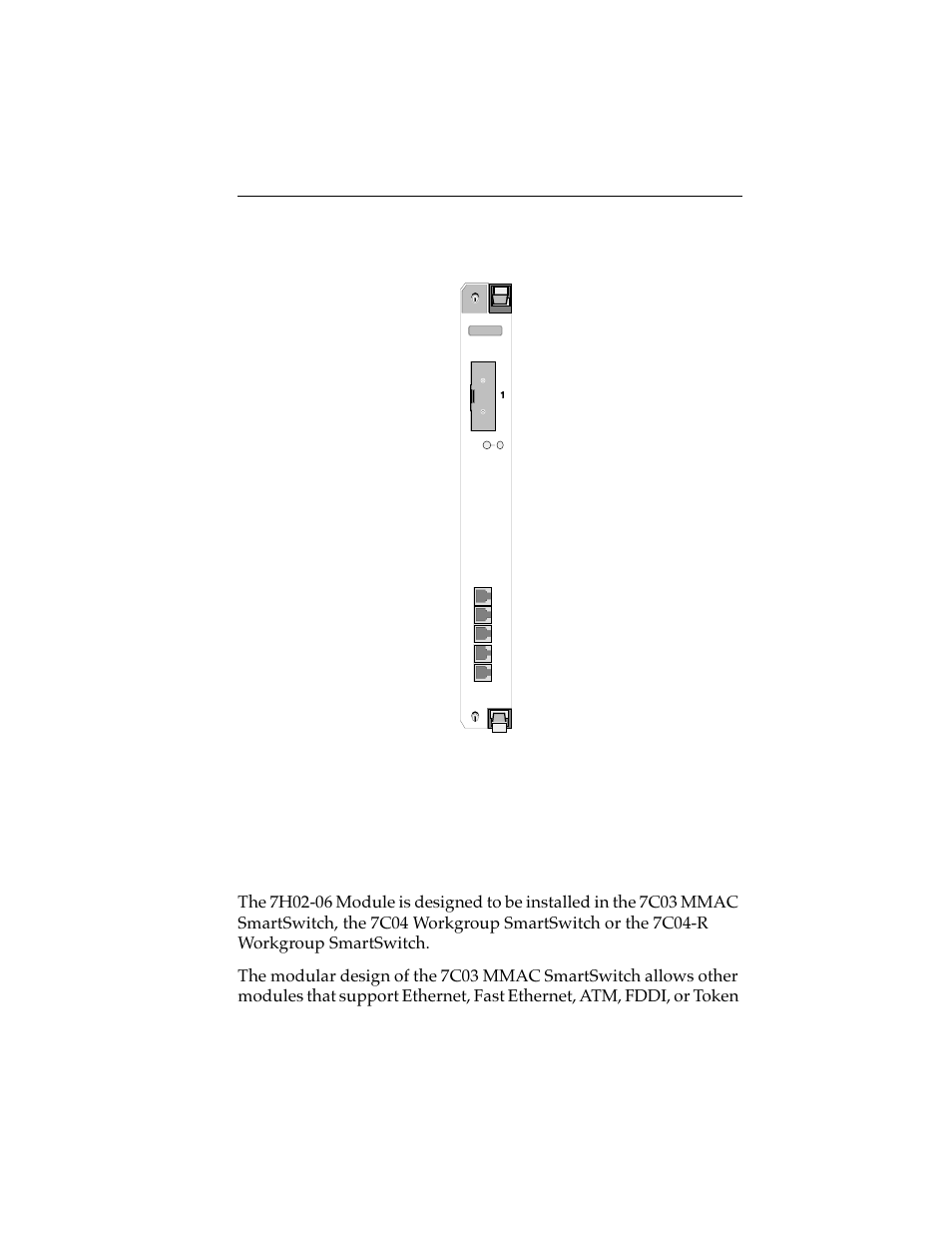 2 7c03 mmac smartswitch, the 7c04 workgroup, 2 7c03 mmac smartswitch, the 7c04 workgroup | Cabletron Systems 7H02-06 User Manual | Page 11 / 36